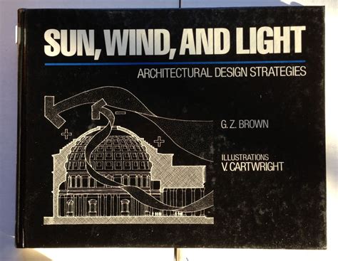 Buy Sun, Wind, and Light: Architectural Design Strategies Book Online ...