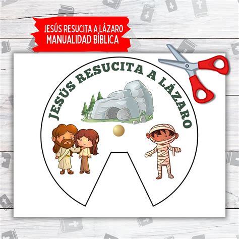 Jesús Resucita a Lázaro, Spanish Jesus Raises Lazarus Printable Wheel ...
