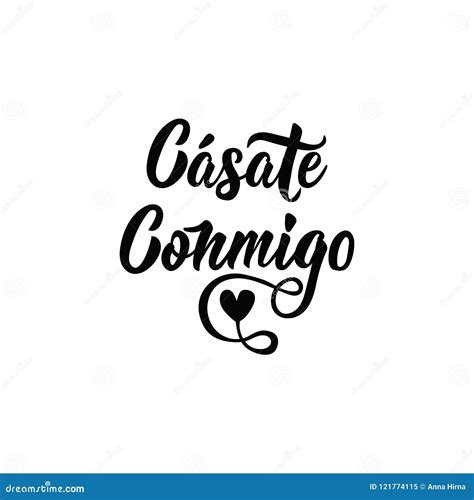 Text in Spanish: Marry Me. Calligraphy Vector Illustration Stock ...