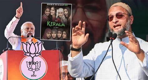 Owaisi On The Kerala Story: "आपलं नशीब आहे की आपले पंतप्रधान ...