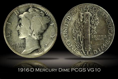 Michael Kittle Rare Coins - 1916-D Mercury Dime PCGS VG10