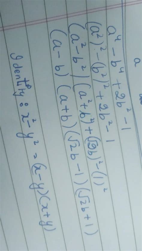 Factorise a4-b4+2b2-1 - Brainly.in
