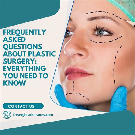 Frequently Asked Questions about Plastic Surgery: Everything You Need to Know