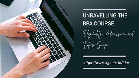 Unraveling the BBA Course: Eligibility, Admission, and Future Scope