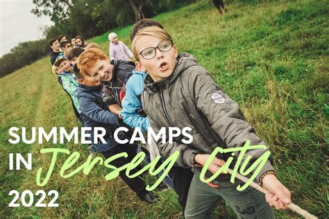 Jersey City Summer Camps 2022 - Everything Jersey City