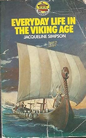 Everyday Life in the Viking Age (Carousel Books) : Simpson, Jacqueline ...