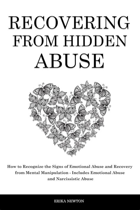Recovering From Hidden Abuse: How to Recognize the Signs of Emotional ...