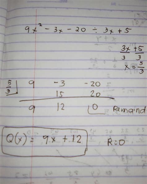 (9x^2-3x-20)÷(3x+5) synthetic division - Brainly.ph