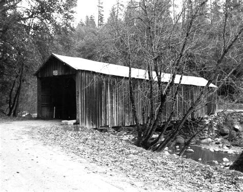 Oregon Creek Covered Bridge - Freeman's Covered Bridge, North San Juan ...