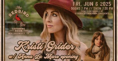 Kristi Grider w/ Anna La Mare opening @ The Redbird - 7:30 pm, The ...