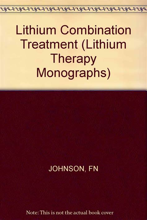 Buy Johnson: Lithium Therapy Monographs – Lithium Combination ∗ ...