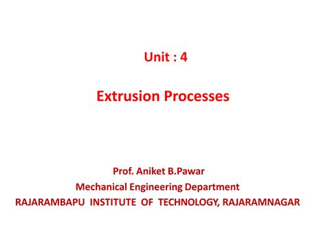 Image result for Direct Extrusion Process