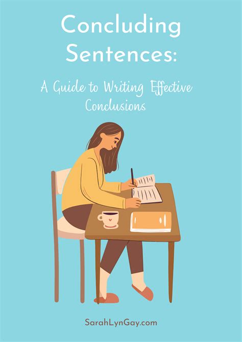 Concluding Sentence Examples: A Guide to Writing Effective Conclusions