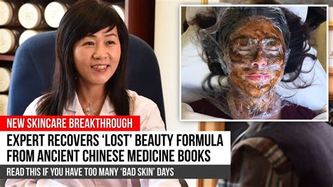 Expert Recovers ‘Lost’ Beauty Formula From Ancient Chinese Medicine Books