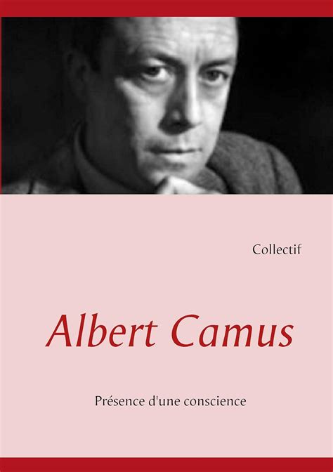Amazon.in: Buy Albert camus - presence d'une conscience Book Online at ...