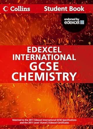 Collins International GCSE – Chemistry Student Book: Edexcel ...