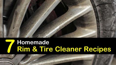 DIY Rim and Tire Cleaners: Remove Grease and Dirt from Your Wheels