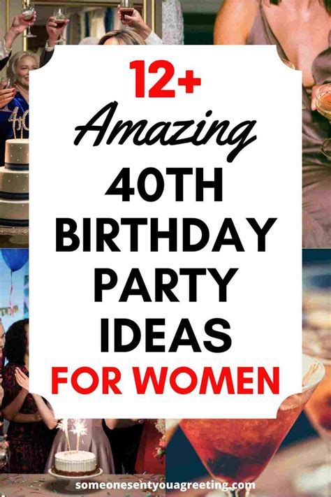 12 Wonderful 40th Birthday Party Ideas for Women - Someone Sent You A ...