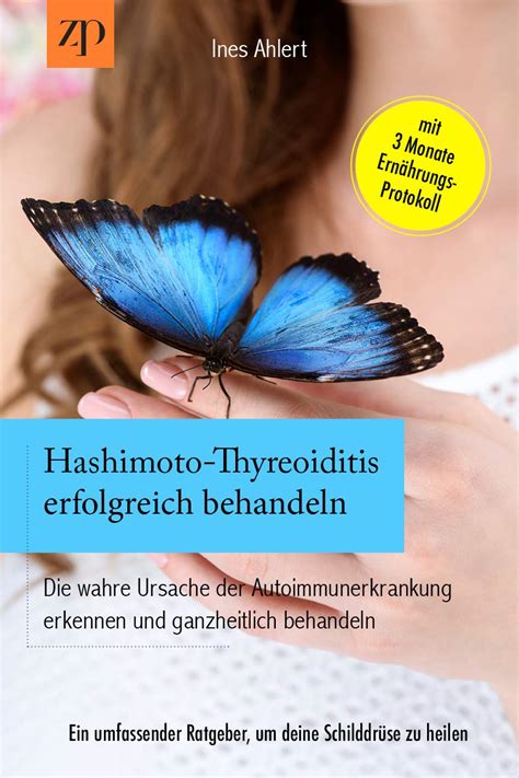 Hashimoto Thyreoiditis erfolgreich behandeln – Die wahre Ursache der ...