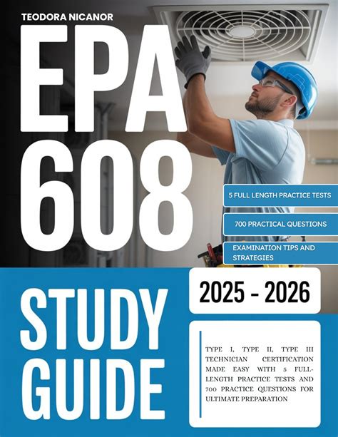 Epa 608 Study Guide 2025-2026: Type I, Type Ii,type Iii Technician ...