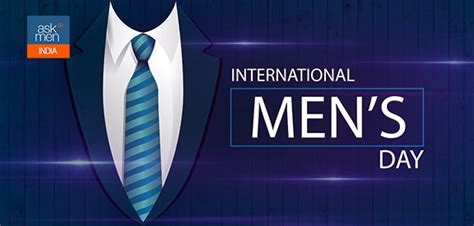 International Men's Day 2020: Why This Day Is Perfect For Men To ...