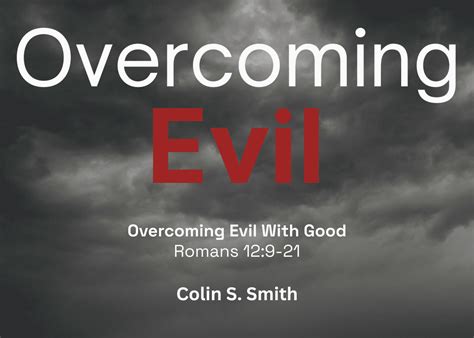 Overcoming Evil With Good - Open the Bible