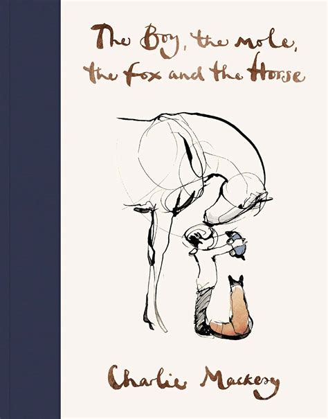 The Boy, The Mole, The Fox and The Horse - Charlie Mackesy (Hardcover ...