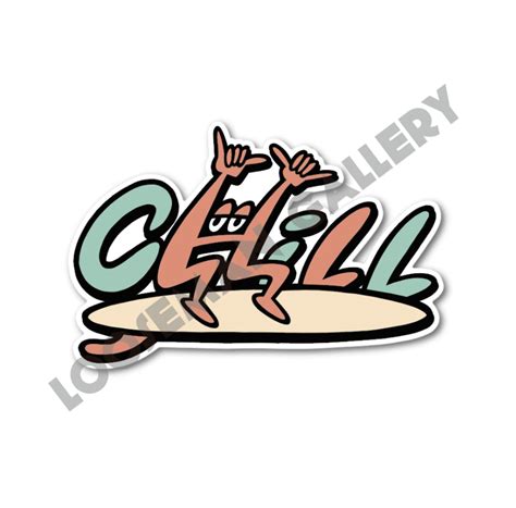 『CHILL』sticker (SB07) | LOOSEMAN GALLERY official shop