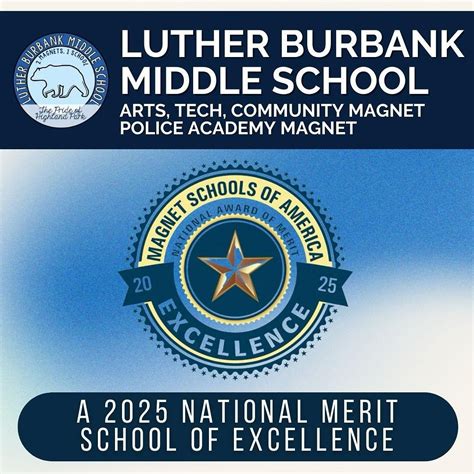 Luther Burbank Middle School, Arts Tech Community Magnet (@lbmsbears ...
