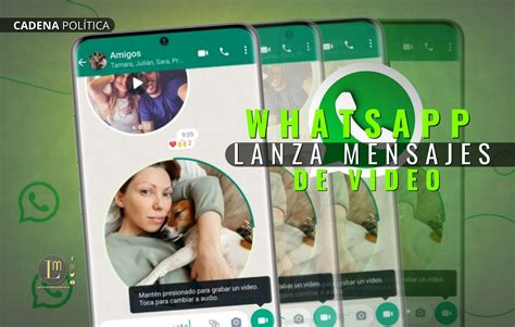 WHATSAPP LANZA MENSAJES DE VIDEO » Latitud Megalópolis