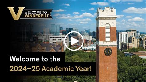 Welcome to the Vanderbilt 2024-25 academic year - YouTube