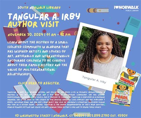 Tangular A. Irby Author Visit, 10 Washington St., Norwalk, CT, United ...