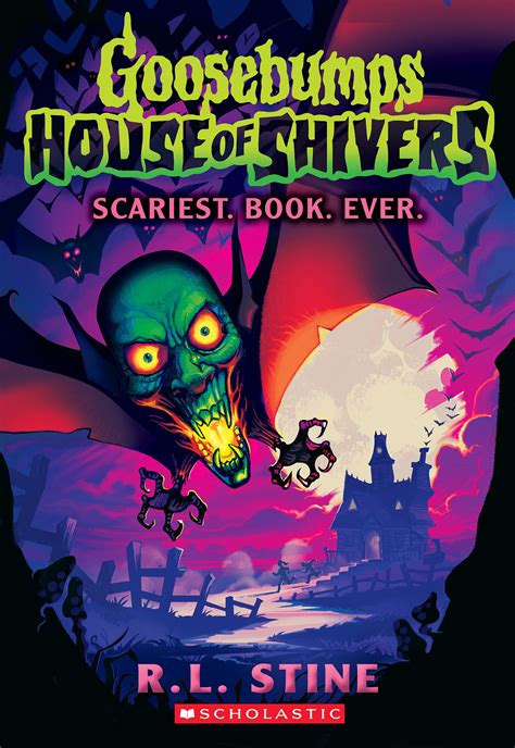 Scariest. Book. Ever. (Goosebumps House of Shivers, #1) by R.L. Stine ...