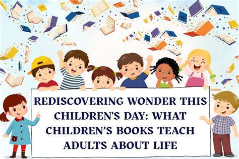 Rediscovering Wonder This Children's Day: What Children’s Books Teach ...
