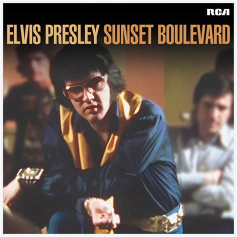 Elvis Presley Honored With ‘Sunset Boulevard’ Box Set and Special ...