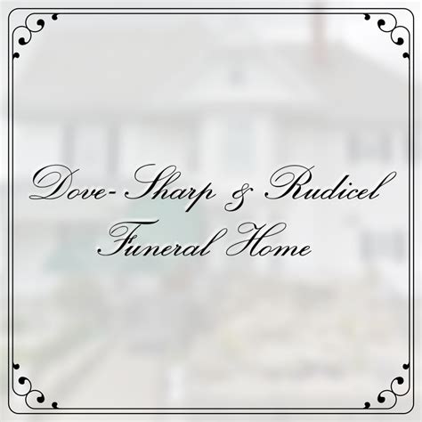 Dove-Sharp & Rudicel Funeral Home and Cremation Services | North Vernon IN