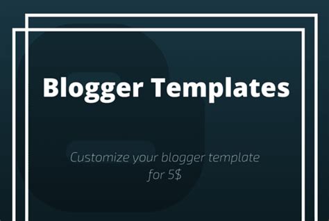Image result for Customize Blogger Template
