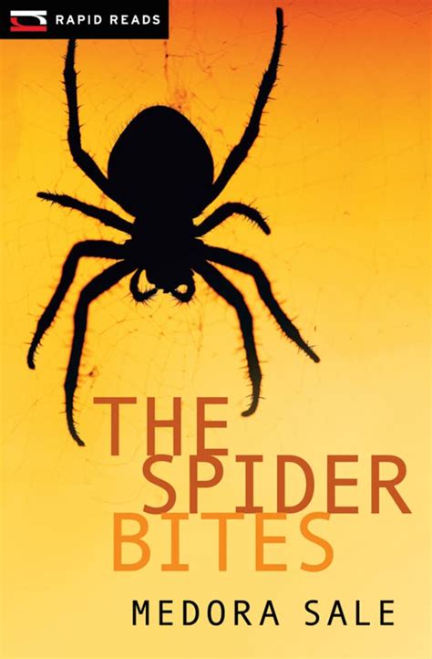 The Spider Bites (Rapid Reads) : Sale, Medora: Amazon.in: Books
