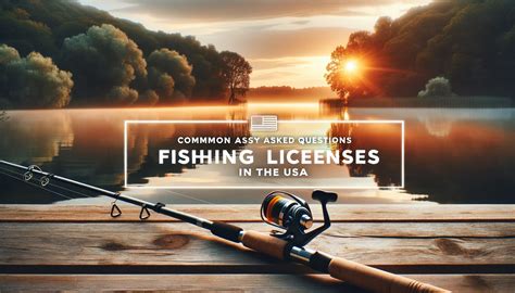 Commonly Asked Questions About Fishing Licenses in the USA - Fishing ...