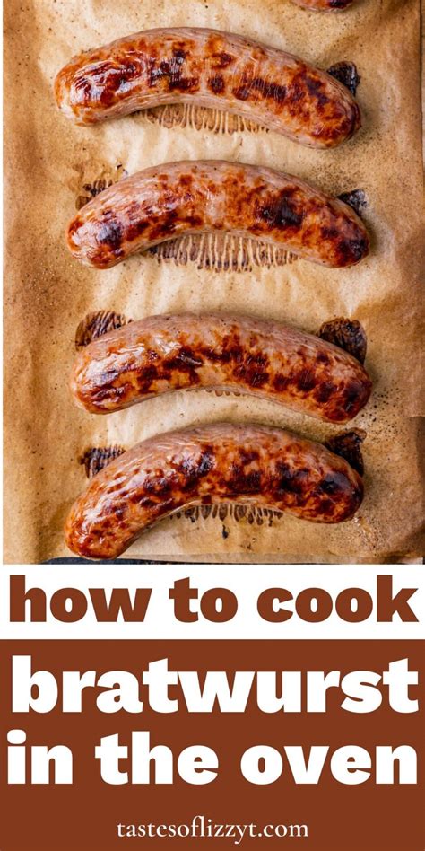 How to Cook Bratwurst in the Oven | Tastes of Lizzy T