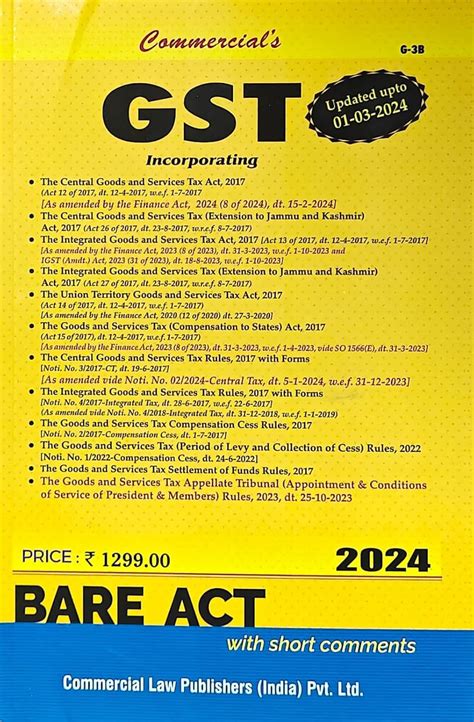 Buy Commercial's GST Act alongwith Rules,Bare Act,Updated upto 1-4-2023 ...
