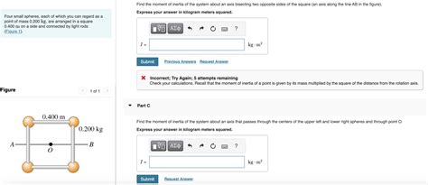 Find the moment of inertia of the system about an axis bisecting two ...