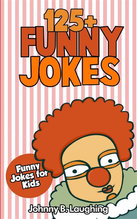 Jokes For Kids 125 Funny Jokes For Kids Funny Hilarious | Desertcart INDIA