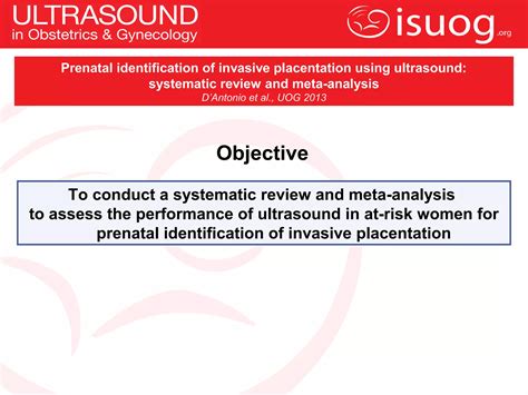 UOG Journal Club: Prenatal identification of invasive placentation using ultrasound: systematic ...