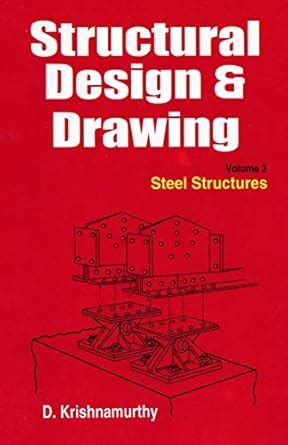 Structural Design & Drawing-Vol. 3 eBook : Krishnamurthy, D.: Amazon.in ...