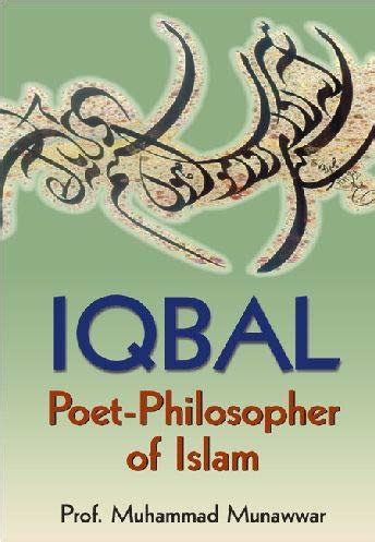 Buy Iqbal Poet Philosopher of Islam [Paperback] Prof.Munawwar Book ...