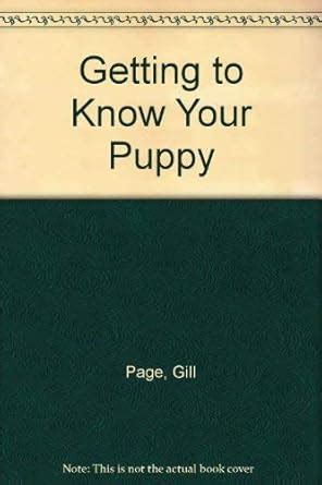 Buy Getting to Know Your Puppy Book Online at Low Prices in India ...