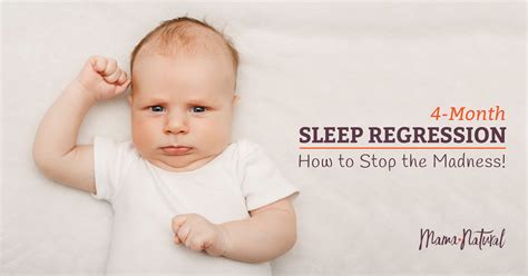 4 Month Sleep Regression: How to Stop the Madness! - Mama Natural