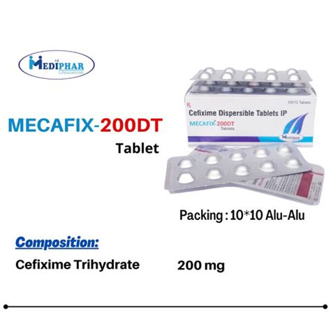 MECAFIX-200 DT Tablets Mediphar Lifesciences Pvt Ltd