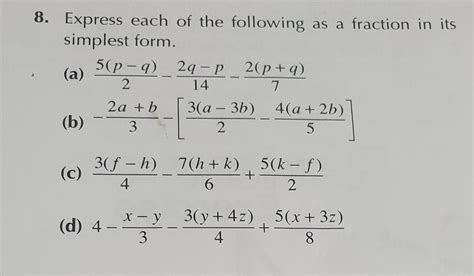 8. Express each of the following as a fraction in its simplest form. (a ...